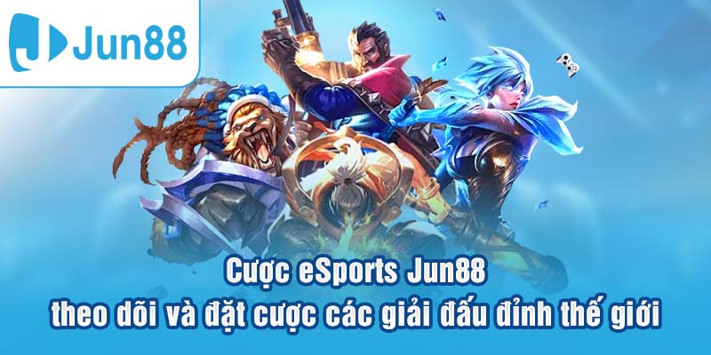 Trang chủ Jun88 là một trong số ít nhà cái tại châu Á sở hữu chuyên mục eSports riêng